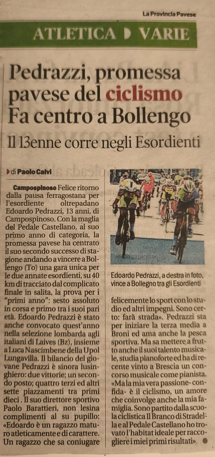 Articolo de La Provincia Pavese su Edoardo Pedrazzi: Pedrazzi, promessa pavese del ciclismo, fa centro a Bollengo